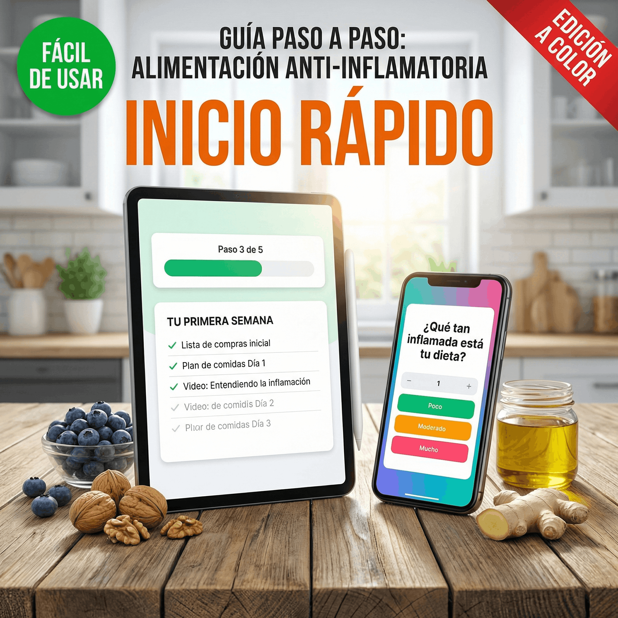 Guía Antiinflamatoria en 5 Pasos: Qué Comer, Qué Evitar y Cómo Empezar Hoy